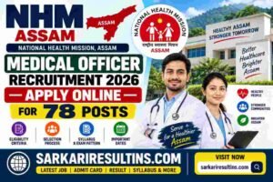 NHM Assam Medical Officer